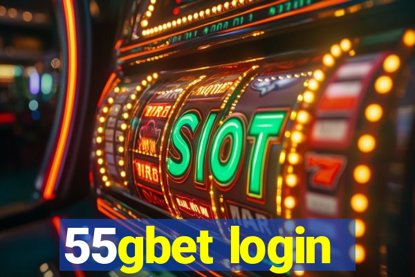 55gbet login